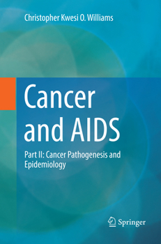 Paperback Cancer and AIDS: Part II: Cancer Pathogenesis and Epidemiology Book