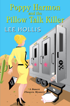 Hardcover Poppy Harmon and the Pillow Talk Killer Book
