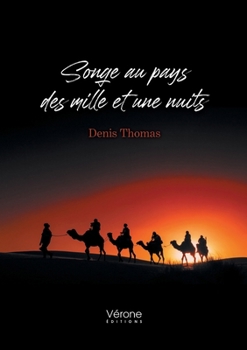 Paperback Songe au pays des mille et une nuits [French] Book