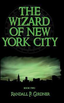 Paperback The Wizard of New York City - Book 2 Book