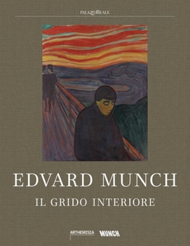 Hardcover Edvard Munch: Il Grido Interiore [Italian] Book