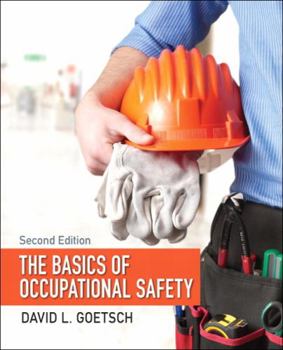 Hardcover The Basics of Occupational Safety Book