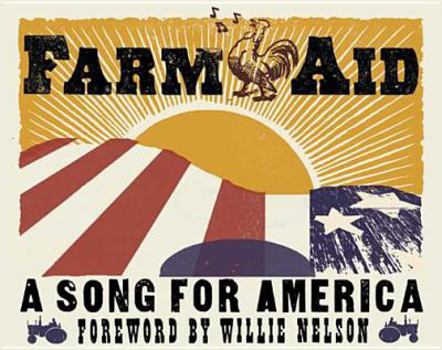 Hardcover Farm Aid: A Song for America Book