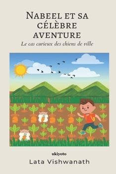 Nabeel et sa célèbre aventure