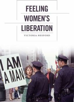 Paperback Feeling Women's Liberation Book