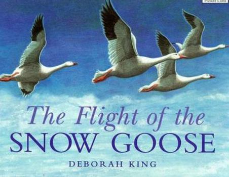 Paperback Flight of the Snow Goose (Collins Picture Lions) Book