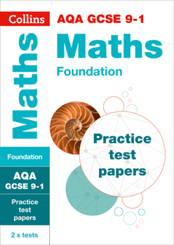 Paperback Collins GCSE 9-1 Revision - Aqa GCSE 9-1 Maths Foundation Practice Test Papers Book