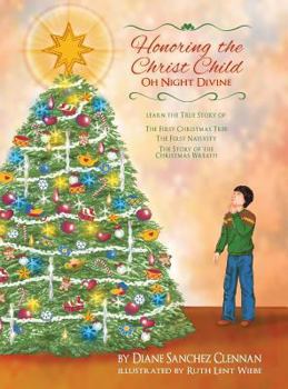 Hardcover Honoring The Christ Child: Oh Night Divine Book