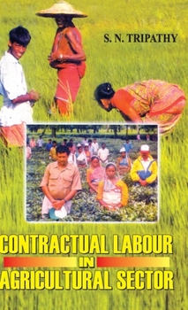 Contractual Labour in Agricultural Sector