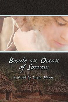 Hardcover Beside an Ocean of Sorrow Book