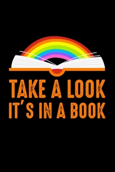 Paperback Take A Look It is In A Book: Wide Ruled Note Book, Daily Creative Writing Journal, Ruled Writer's Notebook for School, the Office, or Home! Book