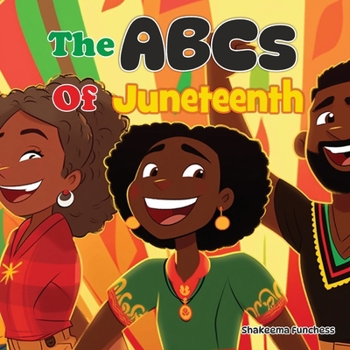 Paperback The ABCs of Juneteenth Book