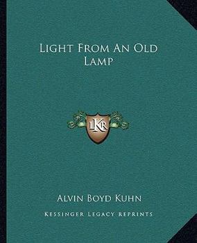 Paperback Light From An Old Lamp Book