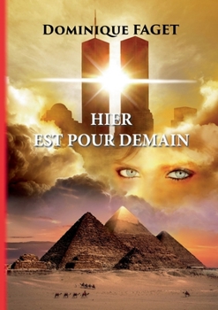 Paperback Hier est pour demain [French] Book