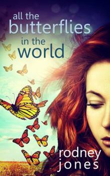 Paperback All the Butterflies in the World Book