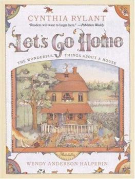 Paperback Let's Go Home: The Wonderful Things about a House Book