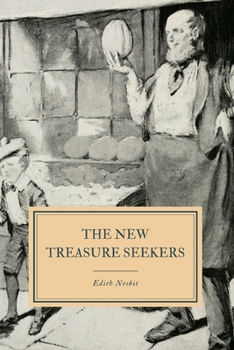 New Treasure Seekers - Book #3 of the Bastable Children