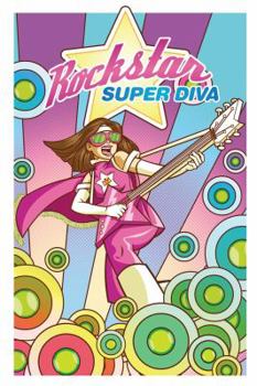 Paperback Rock Star Super Diva (Stan Lee's Kids Universe) Book