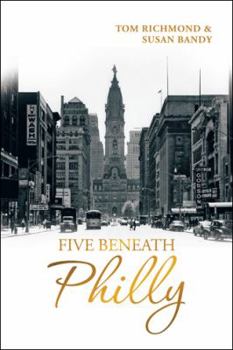 Paperback Five Beneath Philly Book