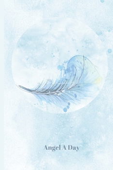 Angel A Day: Blank Journal with Lined Pages