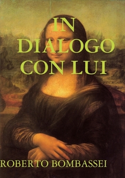 Paperback In Dialogo Con Lui [Italian] Book