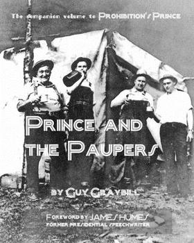 Paperback Prince and the Paupers: The companion volume to Prohibition's Prince Book