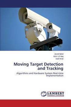 Paperback Moving Target Detection and Tracking Book