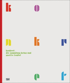 Hardcover Konkret: The Heinz & Anette Teufel Collection in the Kunstmuseum Stuttgart Book
