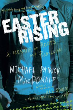 Paperback Easter Rising: An Irish American Coming Up from Under Book