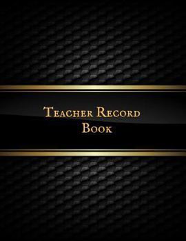 Paperback Teacher Record Book: Attendance Book for Teachers Book