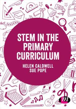 Paperback Stem in the Primary Curriculum Book