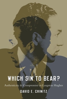 Paperback Which Sin to Bear?: Authenticity and Compromise in Langston Hughes Book
