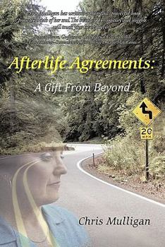 Paperback Afterlife Agreements: A Gift from Beyond Book