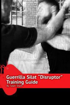 Paperback Guerrilla Silat Disruptor Training Guide Book