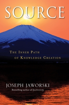 Hardcover Source: The Inner Path of Knowledge Creation Book