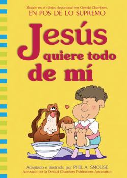 Paperback Jesus Quiere Todo de Mi [Spanish] Book