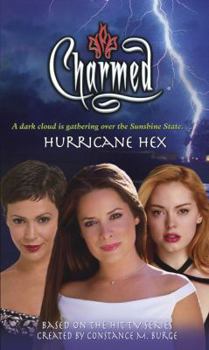 Hurricane Hex - Book #54 of the Charmed: Zauberhafte Schwestern
