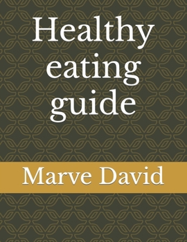 Paperback Healthy eating guide Book