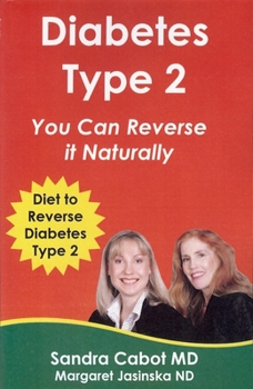 Paperback Diabetes Type 2 You Can Reverse It Naturally! Book