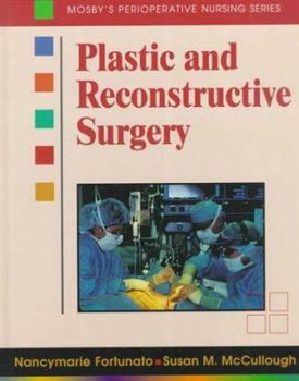 Hardcover Plastic and Reconstructive Surgery: Perioperative Nursing Series Book