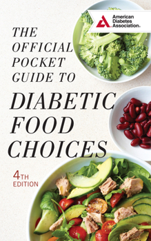 Paperback The Official Pocket Guide to Diabetic Food Choices Book