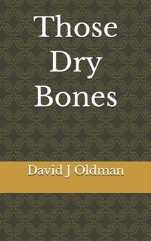 Paperback Those Dry Bones Book