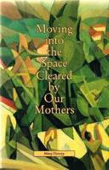 Paperback Moving into the Space Cleared Book