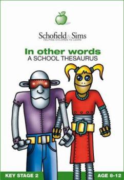 Paperback In Other Words - A School Thesaurus Book