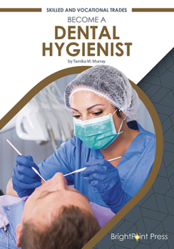 Hardcover Become a Dental Hygienist Book