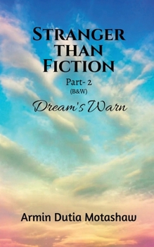 Paperback STRANGER THAN FICTION Part- 2 (B&W) Book