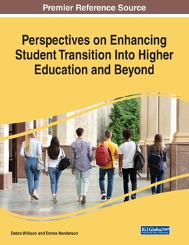 Paperback Perspectives on Enhancing Student Transition Into Higher Education and Beyond Book