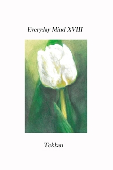 Paperback Everyday Mind XVIII Book