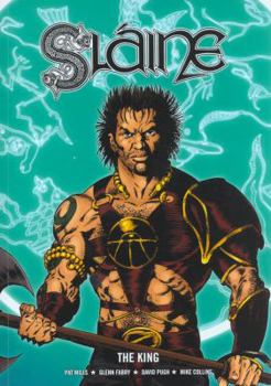 Paperback The King. Sline Created by Pat Mills and Angie Kincaid Book