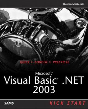 Paperback Microsoft Visual Basic .Net 2003 Kick Start Book